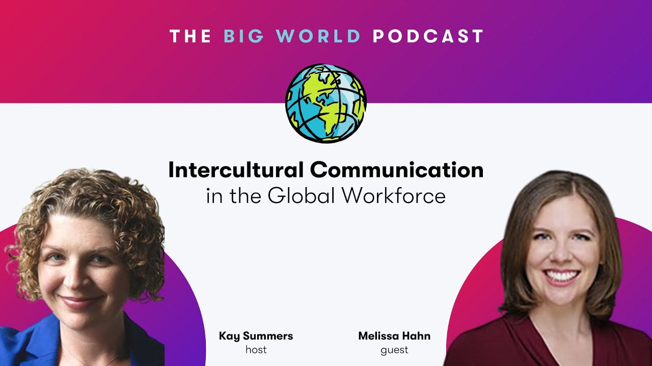 Intercultural Communication in the Global Workforce | Big World - YouTube