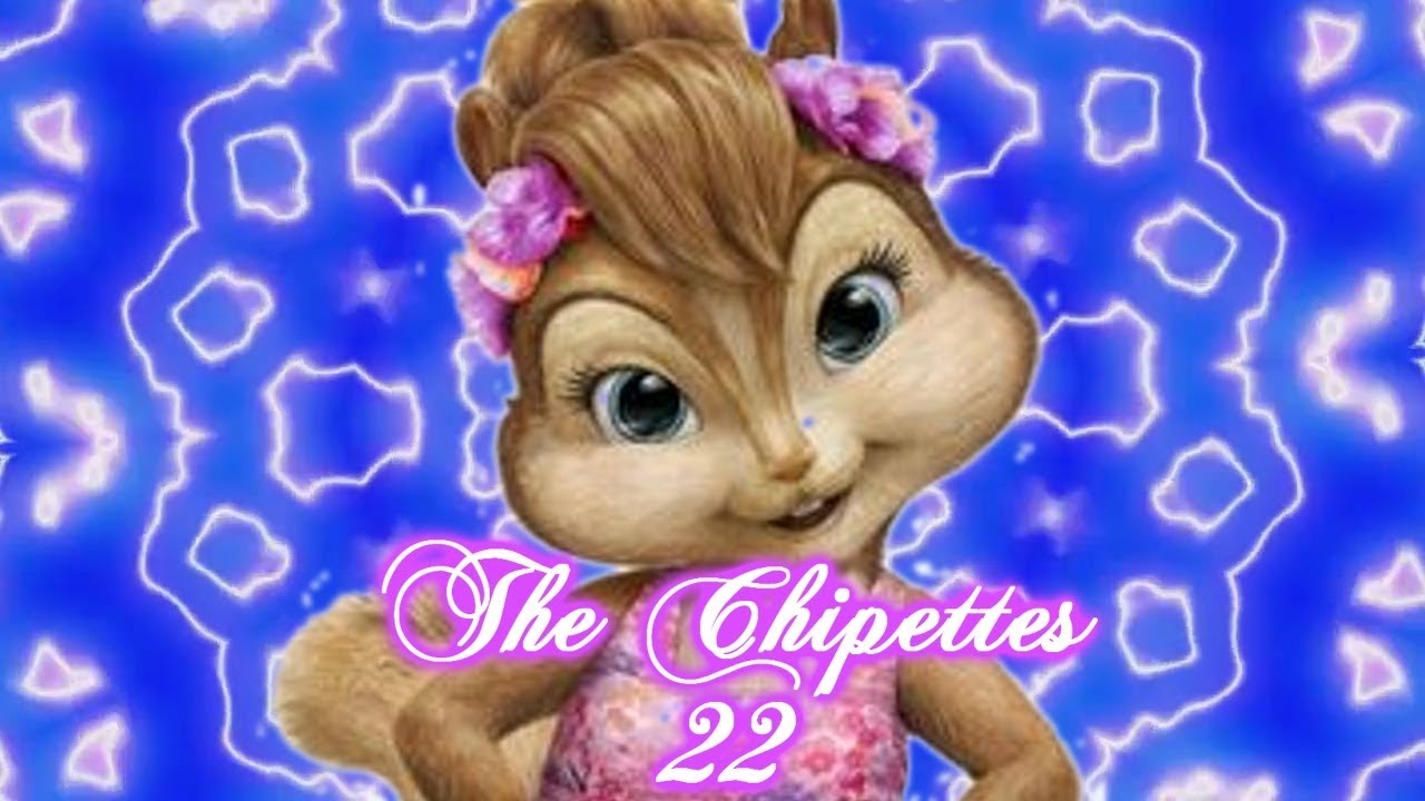 The Chipettes - 22