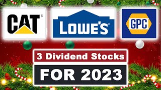 3 DIVIDEND Stocks for 2023 | $CAT, $LOW, $GPC from NOBL ETF