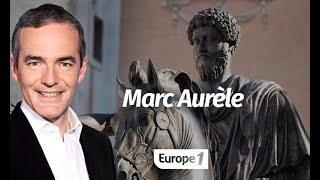 Au cœur de l'histoire: Marc Aurèle (Franck Ferrand)