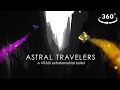 Astral Travelers - VR360