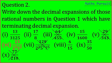 Ex:1.4 Q-2-(vi). Write down the decimal expansions of those rational numbers in Question 1 which hav