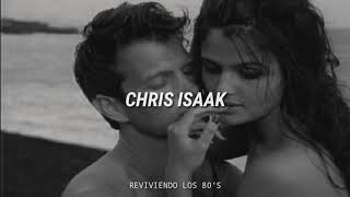 Chris Isaak - Wicked Game Subtitulado Al Español