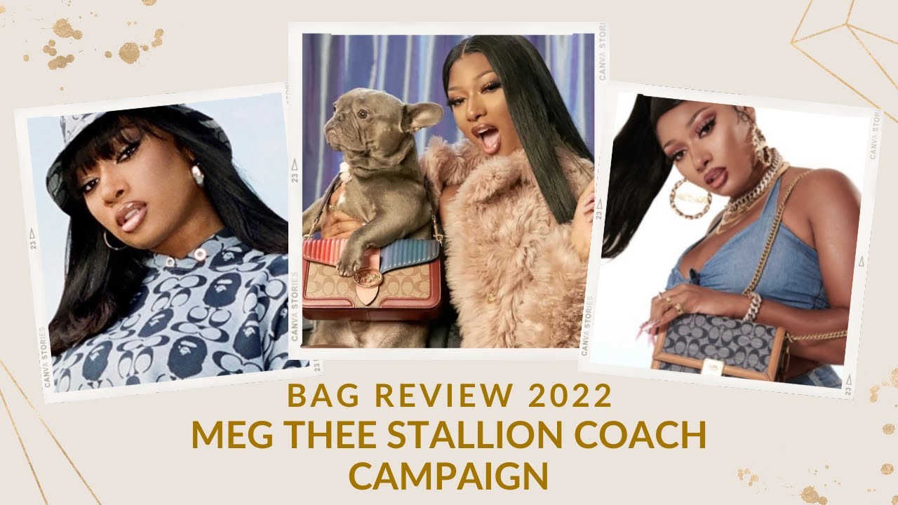 BAG REVIEW 2022 | MEG THE STALLION COACH CAMPAIGN | Handbag Favorite