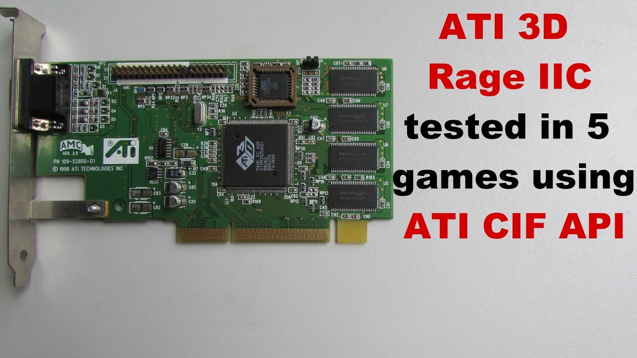 Ati Api ATI 3D Rage IIC tested in 5 games using ATI CIF API - YouTube