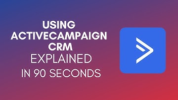 How To Use ActiveCampaign CRM? (2024)