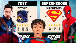 ¡TOTYS vs SUPERHEROES en FC24!