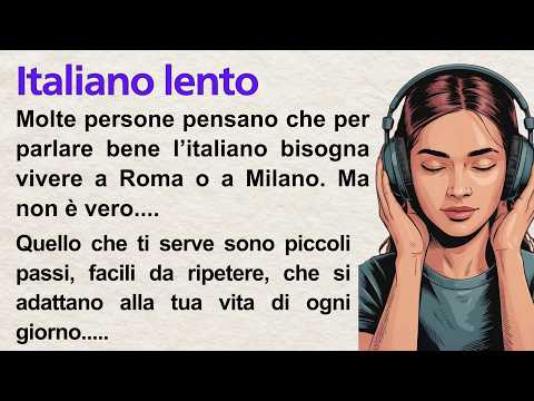 Learn Italian With Podcast Slow Italian Listening Fluency Practice A1 A2 Shadowing Practice 