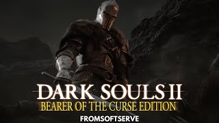 Dark Souls II: Bearer of the Curse Mod is finally here!