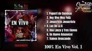 100% En Vivo Vol. 1 (Álbum Completo) Carlos y los del Monte Sinai