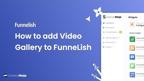 How to add a Video Gallery to Funnelish