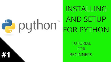 INSTALLING PYTHON AND SETUP FOR ATOM EDITOR || #1 || BEGINNERS TUTORIAL