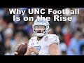 UNC Football Is on The Rise... Here's Why: