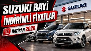 Suzuki Bayi İndirimli Fiyatlar Haziran 2026