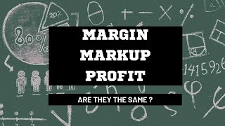 Margin, Markup, Profit | Confused | Let's learn them