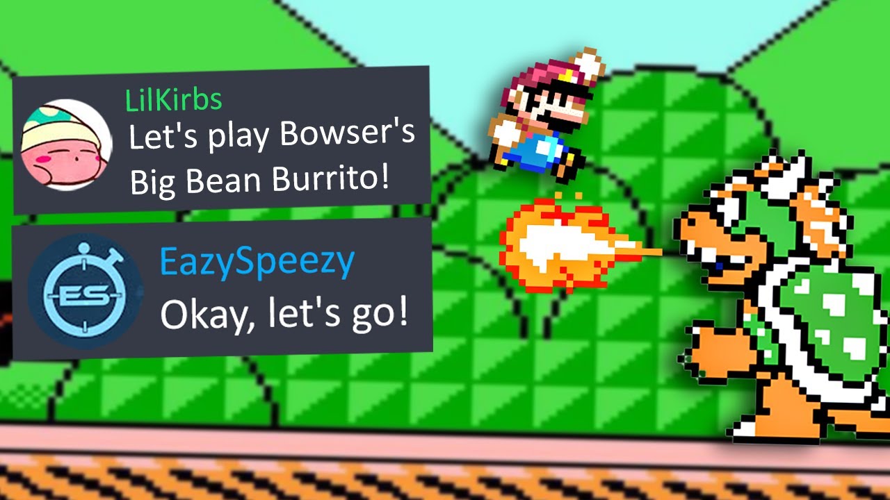 How fast can LilKirbs teach Bowser's Big Bean Burrito? YouTube