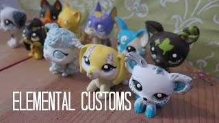 Lps: All of My Elemental Customs