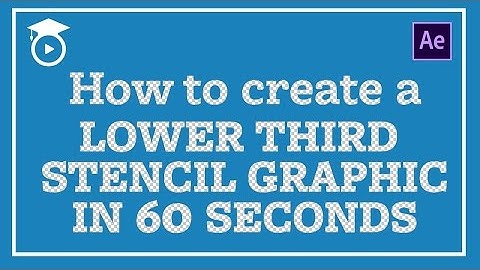 How to Create a Stencil Lower Third in Adobe After Effects - CAN YOU KEEP UP?!  FREE Download