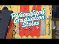 Personalized Graduation Stoles