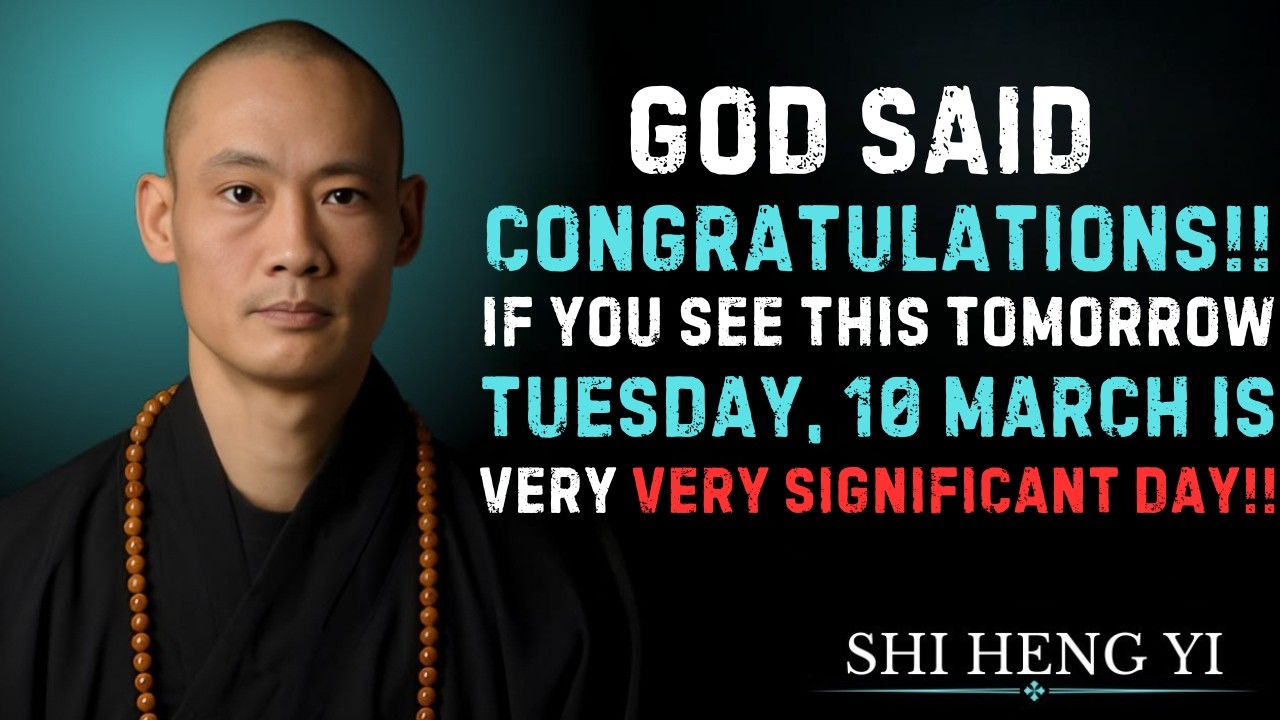 God Said Congratulations If You See Tomorrow… Most People Won’t Notice This Sign | SHI HENG YI
