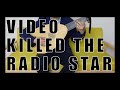 『ラジオ・スターの悲劇 (Video killed the Radio Star)』をルネサンス・リュートで弾いてみた