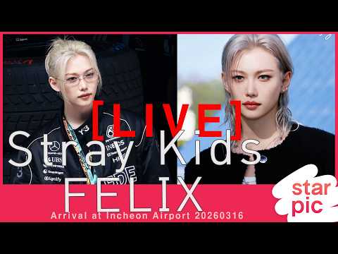 [LIVE]  Stray Kids FELIX Arrival at Incheon Airport 20260316