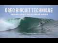 The oreo biscuit take off technique  catching waves