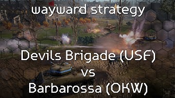 COH2 - Devils Brigade(USF) vs Barbarossa(OKW)