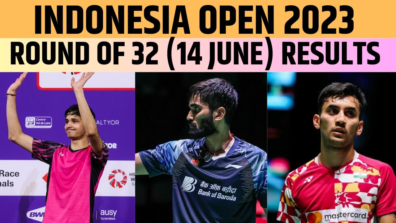 Indonesia Open 2023 जाने India के 14 June के Results क्या रहे नतीजे ?? Sen and Srikanth Shines 