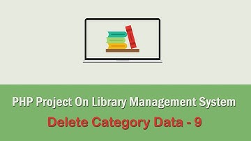PHP Project On Library Management System - Delete Category Data - 9
