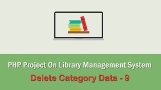 PHP Project On Library Management System - Delete Category Data - 9 screenshot 5