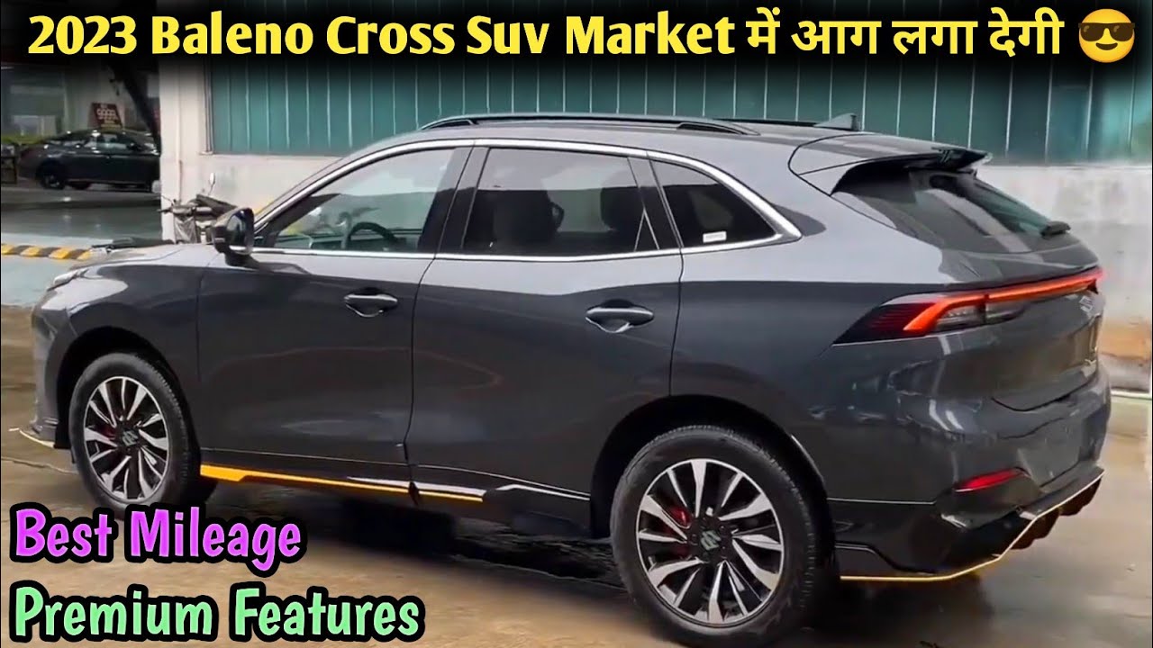 2023 MARUTI SUZUKI LAUNCH BALENO CROSS SUV IN INDIA 🇮🇳 FEATURES, SPEC
