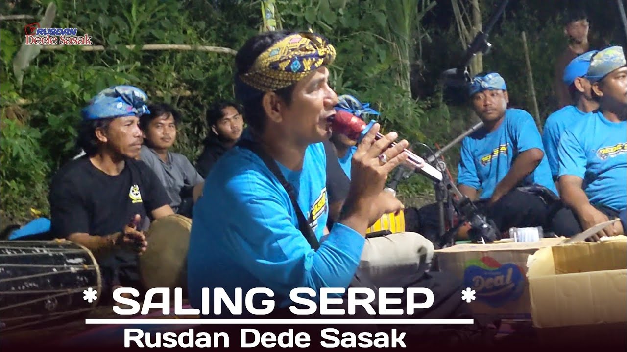 SALING SEREP - Sasak centong viral wajib pak Rusdan Dede Sasak Lombok 