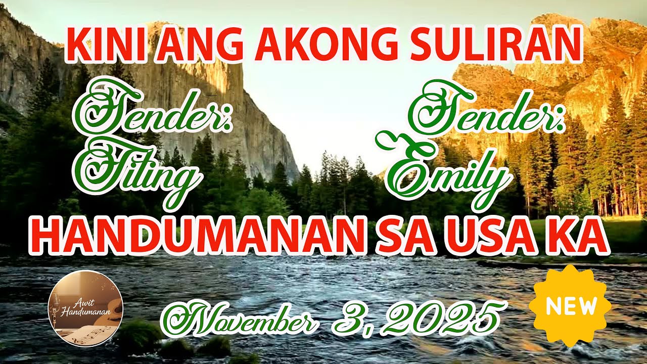 [NEW EPISODE] Kini Ang Akong suliran ug Handumanan sa Usa Ka awit. - NOVEMBER 03, 2025