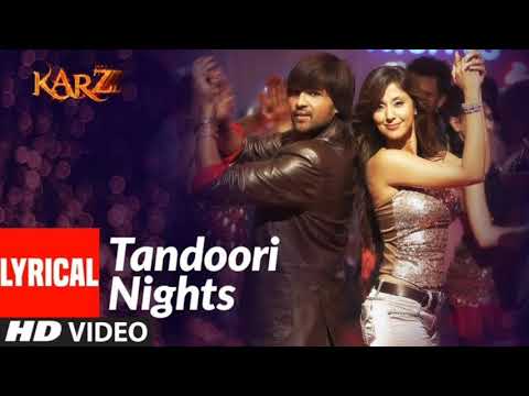 Lyrical Tandoori Nights Karzzzz Himesh Reshammiya Urmila Matondkar Sunidhi Chauhan 