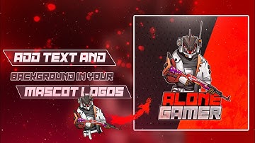 How to Add Text And Background in Your Mascot Logos || Mascot Logo Text Tutorial || HINDI