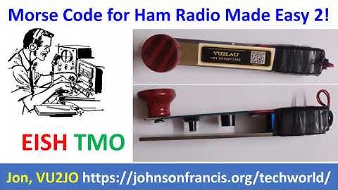 Morse Code for Ham Radio Made Easy 2!