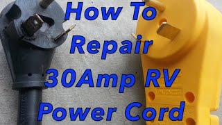 How To Repair 30Amp RV Power Cord