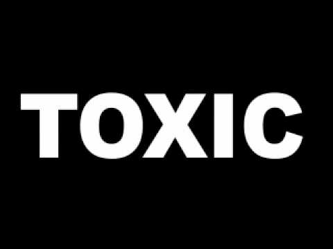 toxic - YouTube