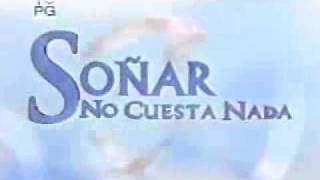 Intro-Telenovela Costs Nothing To Dream Soñar No Cuesta Nada