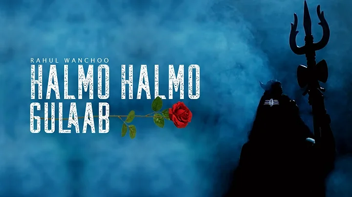 Halmo Halmo Gulaab | Rahul Wanchoo | Kashmiri Shiv...
