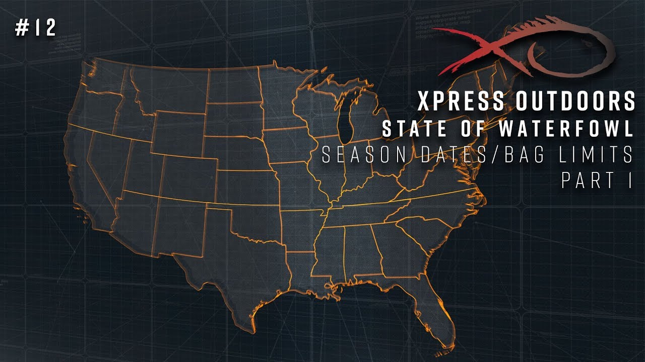 XO State of Waterfowl Season Dates & Bag Limits Part 1 (Episode 12