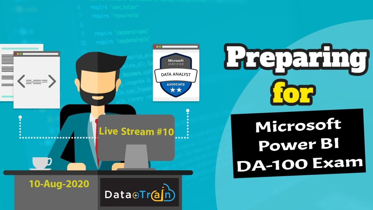 DA-100 PowerBI Exam Preparation (Day 10 of 31) Microsoft Certified: Data Analyst Associate