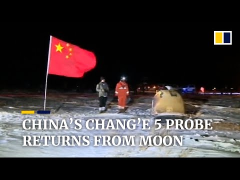 China’s Chang’e 5 lunar mission returns to Earth with moon samples