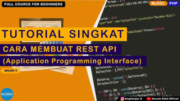 Tutorial Mudah Cara Membuat Rest API  (Application Programming Interface) menggunakan PHP | Bagian 2