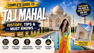 Taj Mahal Complete Guide in Telugu | Best Photo Spots ⭐, History, Travel Tips & Tickets Taj Mahal Complete Guide in Telugu | Best Photo Spots ⭐, History, Travel Tips & Tickets