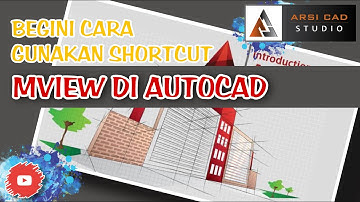 CARA MENGGUNAKAN MVIEW PADA AUTOCAD
