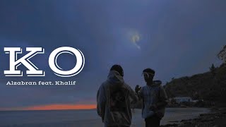 Ko - Alzabran feat. Khalif (Official Music Video)