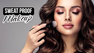 Sweat proof makeup hacks | How to avoid sweating after makeup | Sweat proof makeup tips 