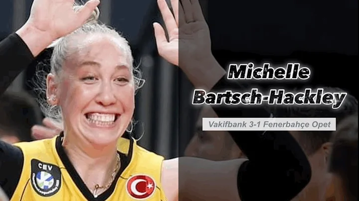 Michelle Bartsch-Hackley  Outside Hitter Vakifbank...